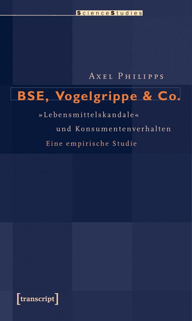 BSE, Vogelgrippe & Co.