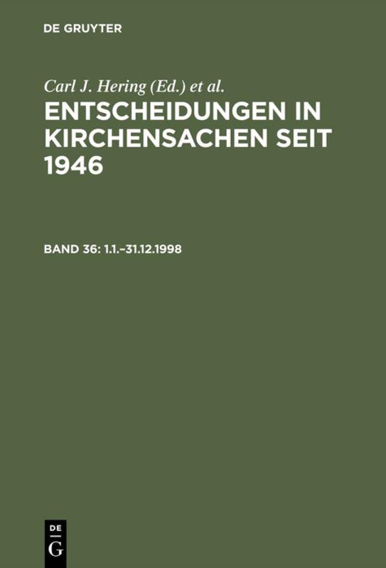 Entscheidungen in Kirchensachen seit 1946 / 1.1.–31.12.1998