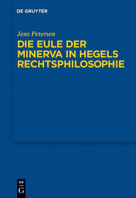 Die Eule der Minerva in Hegels Rechtsphilosophie
