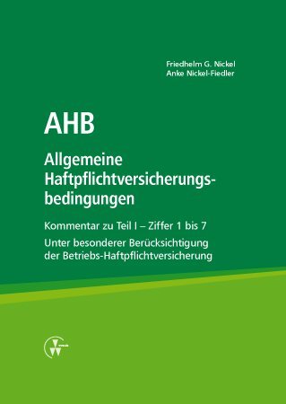 AHB Allgemeine Haftpflichtversicherungsbedingungen