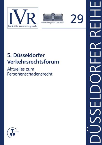 5. Düsseldorfer Verkehrsrechtsforum
