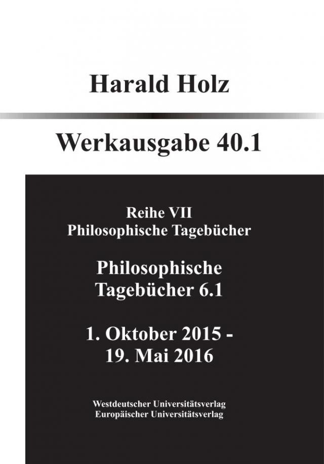 Reihe VII Philosophische Tagebücher Band 40