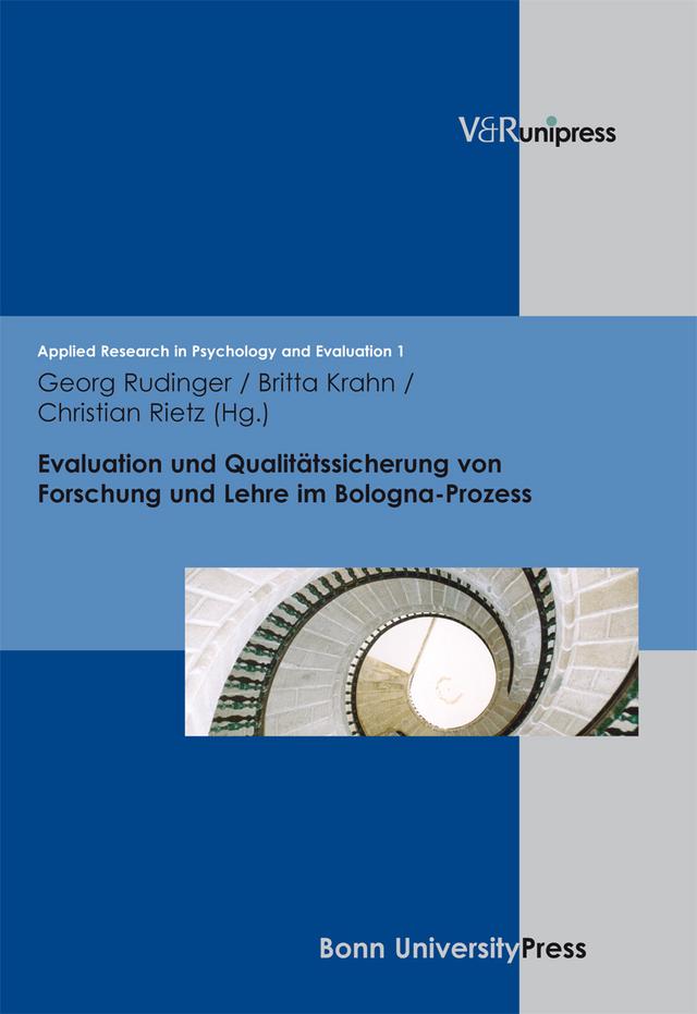 Evaluation und Qualitätssicherung von Forschung und Lehre im Bologna-Prozess