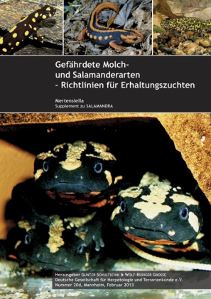 Gefährdete Molch- und Salamanderarten der Welt - Richtlinien für Erhaltungszuchten. Bd.1
