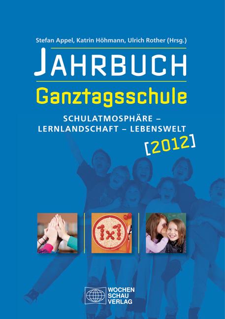 Jahrbuch Ganztagsschule 2012