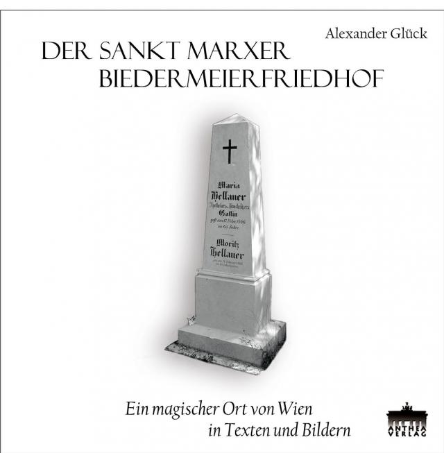 Der Sankt Marxer Biedermeierfriedhof