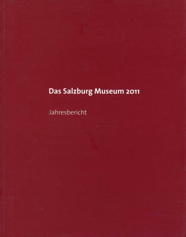 Das Salzburg Museum 2011