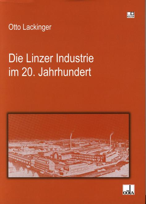Die Linzer Industrie im 20. Jahrhundert