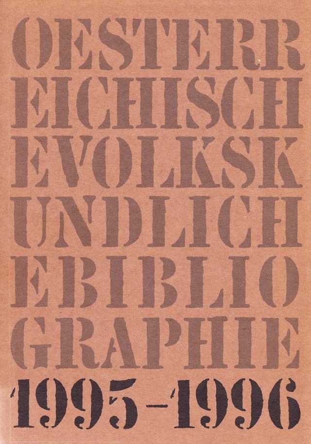 Österreichische Volkskundliche Bibliographie / Österreichische Volkskundliche Bibliographie