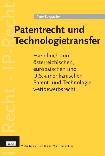Patentrecht und Technologietransfer