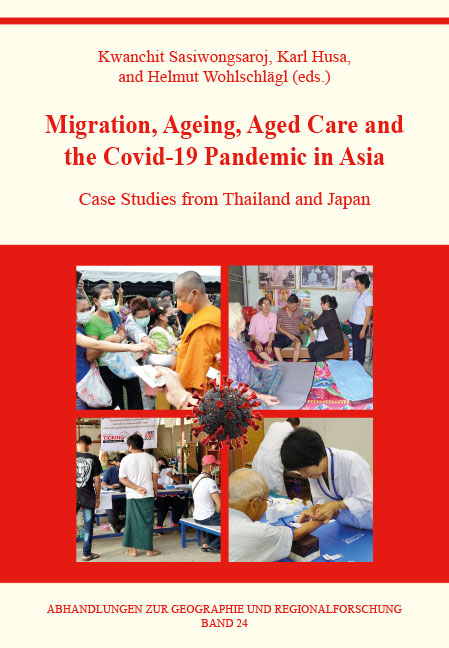 Migration, Ageing, Aged Care and the Covid-19 Pandemic in Asia