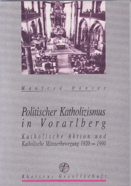 Politischer Katholizismus in Vorarlberg