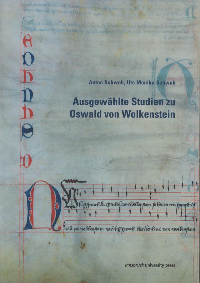 Ausgewählte Studien zu Oswald von Wolkenstein