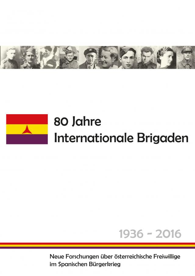 80 Jahre Internationale Brigaden