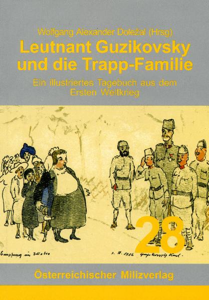 Leutnant Guzikovsky und die Trapp-Familie