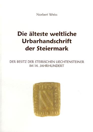 Die älteste weltliche Urbarhandschrift der Steiermark