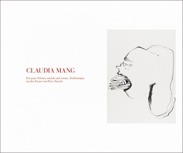 Claudia Mang: Ein paar Schritte zurück und voraus,