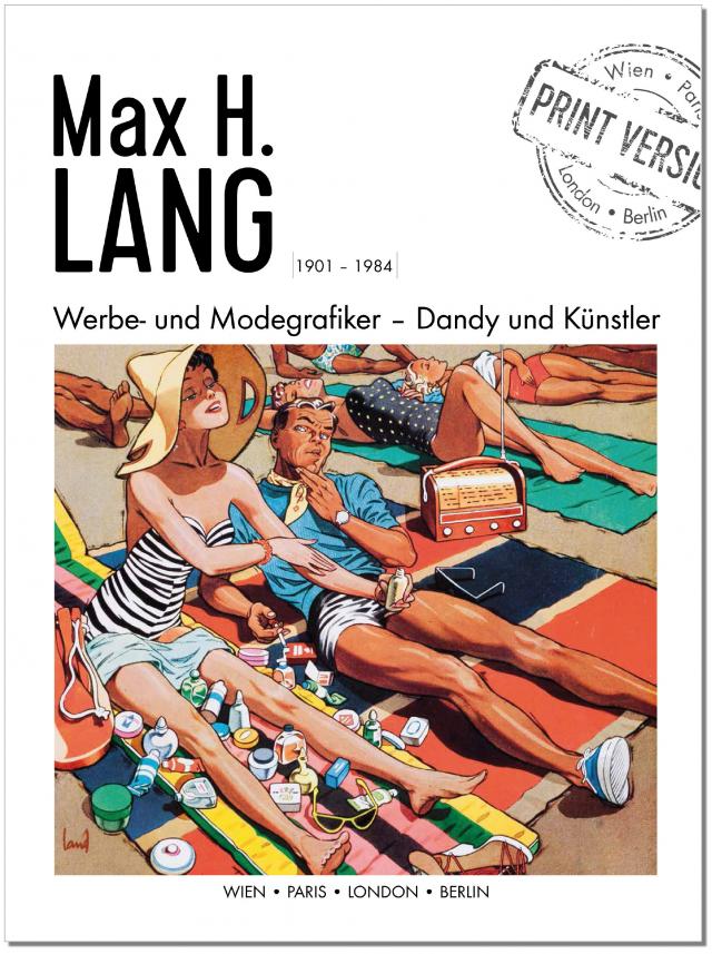 Max H. Lang – Werbe- und Modegrafiker