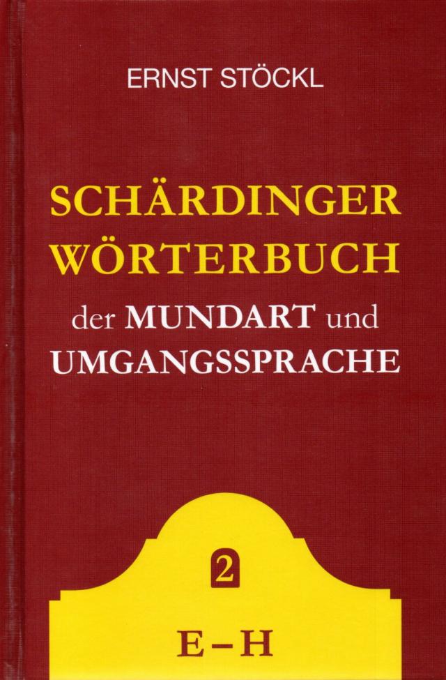 Schärdinger Wörterbuch E-H