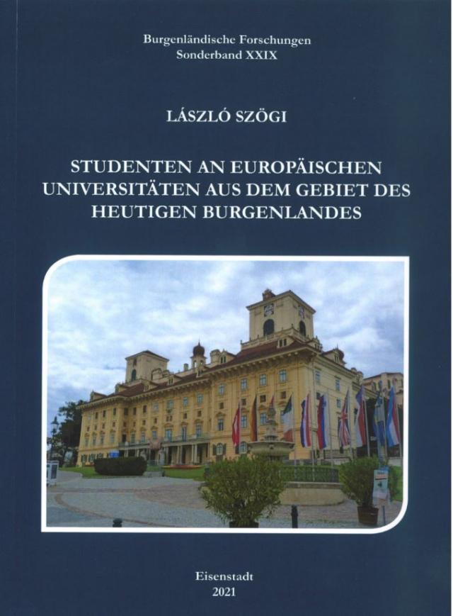 Studenten an europäischen Universitäten aus dem Gebiet des heutigen Burgenlandes 1377-1919