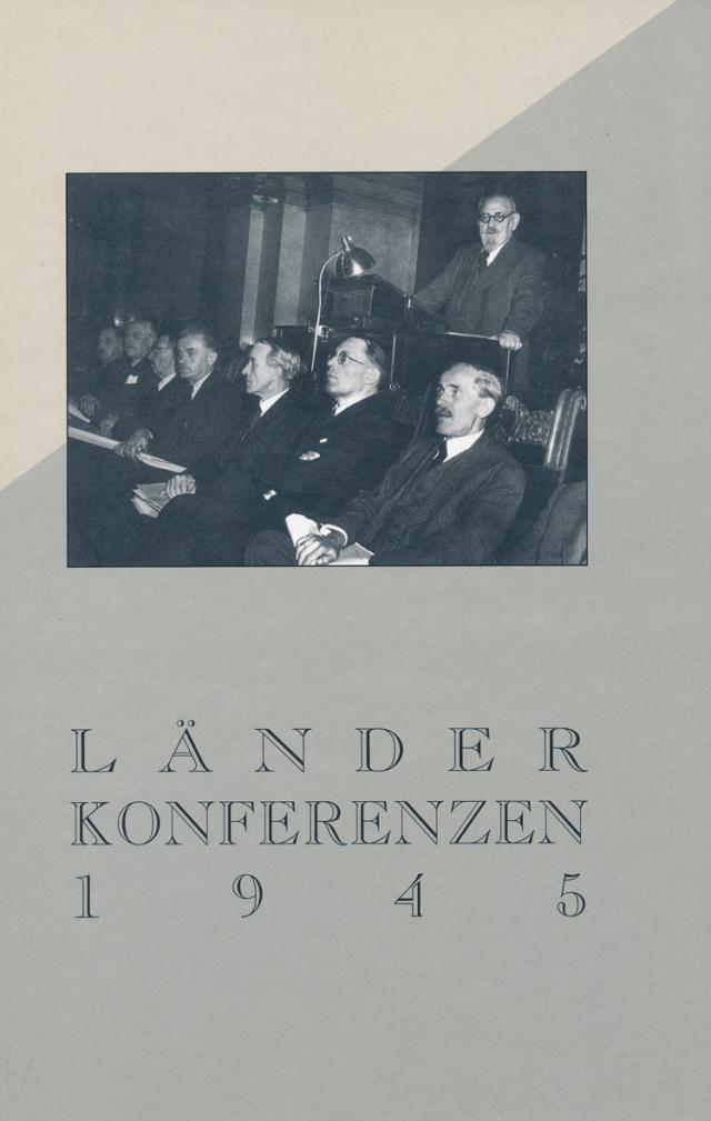 Die Länderkonferenzen 1945