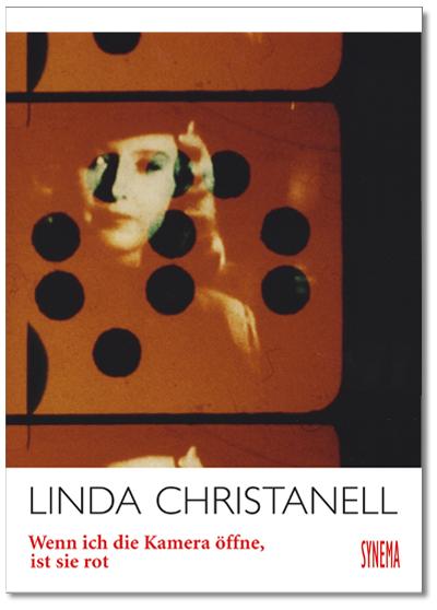 Linda Christanell - Wenn ich die Kamera öffne, ist sie rot