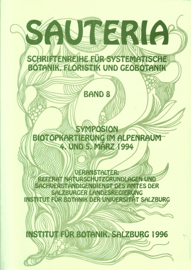 Sauteria 8: Symposium Biotopkartierung im Alpenraum 4. und 5. März 1994