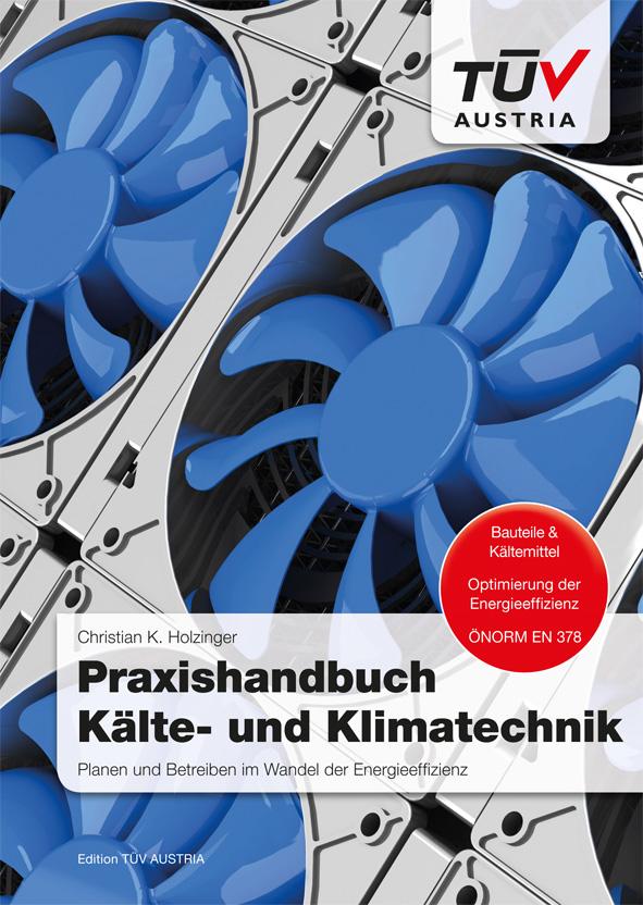 Praxishandbuch Kälte- und Klimatechnik
