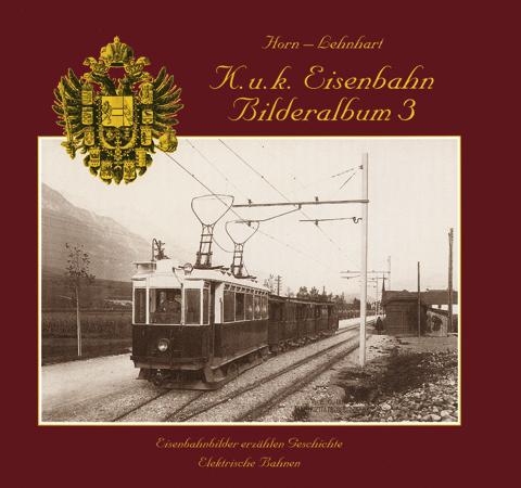 Eisenbahnbilderalbum / Eisenbahnbilderalbum Band 3