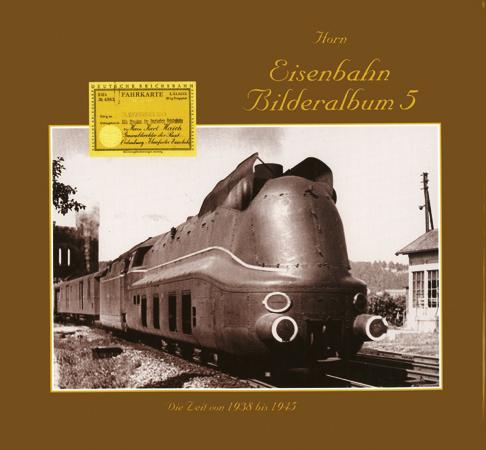 Eisenbahnbilderalbum / Eisenbahnbilderalbum Band 5
