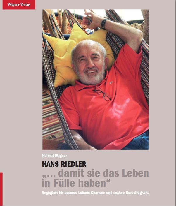Hans Riedler - Lebenslänglich Aktivist