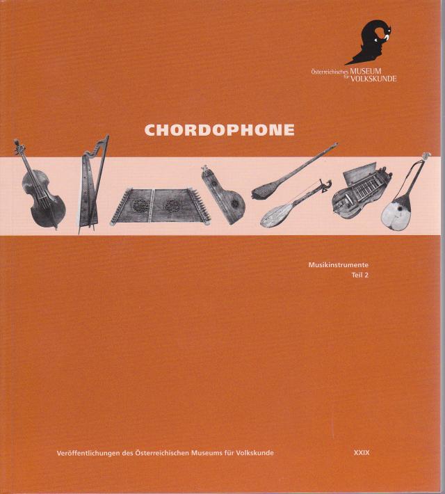 Musikinstrumente - Katalog der Sammlung der Musikinstrumente des... / Chordophone