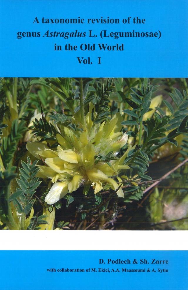 A taxonomic revision of the genus Astragalus L. (Leguminosae) in the Old World