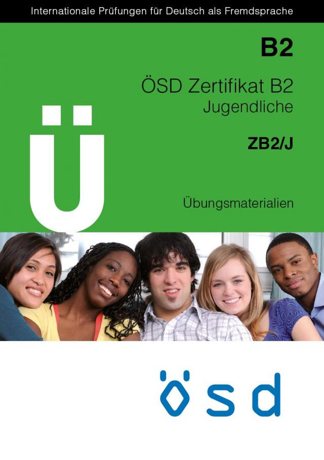 ÖSD Zertifikat B2 / Jugendliche Übungsmaterialien