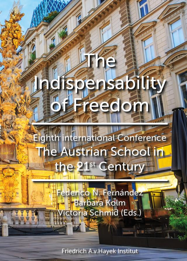 The Indispensability of Freedom