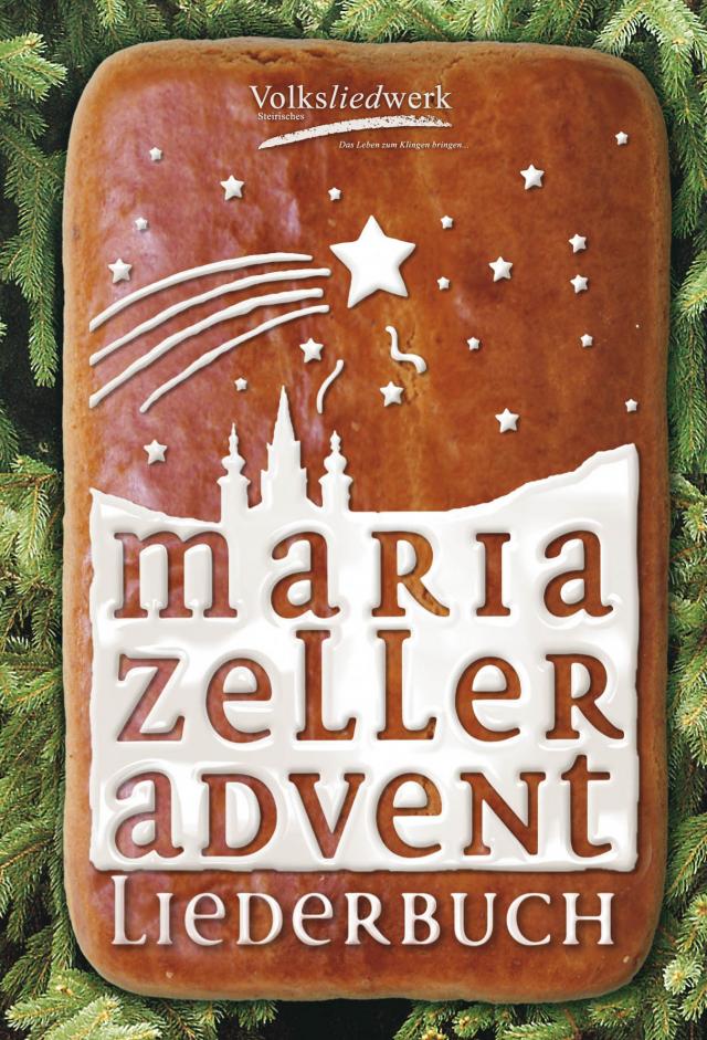 Mariazeller Advent Liederbuch