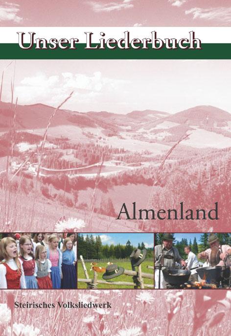 Almenland. Unser Liederbuch