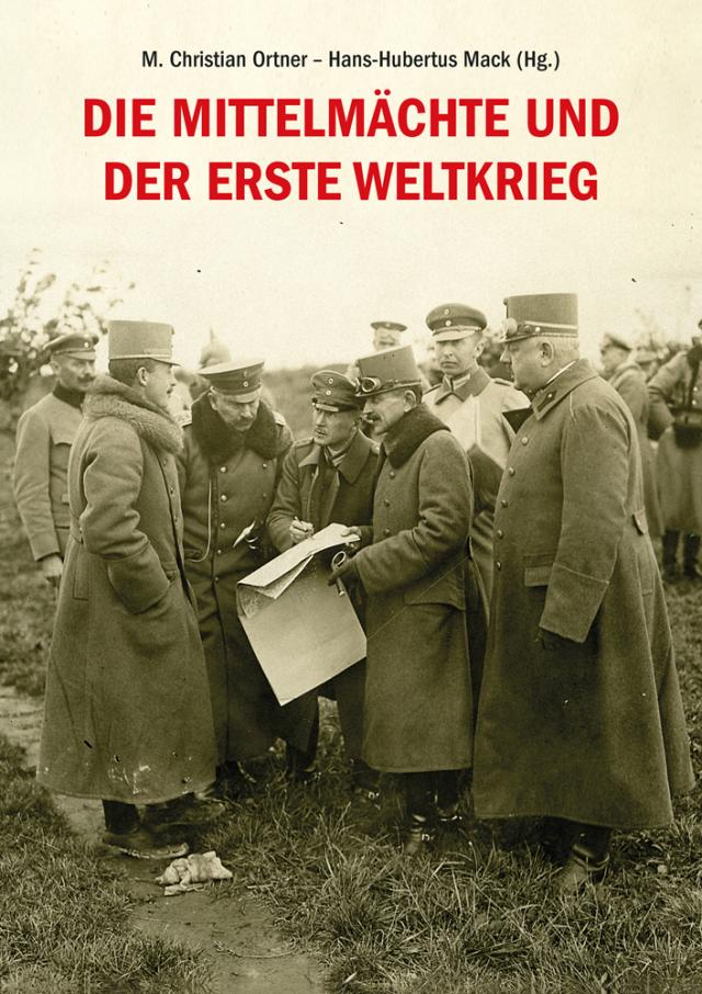 Die Mittelmächte und der Erste Weltkrieg