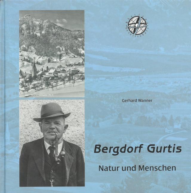 Bergdorf Gurtis. Natur und Menschen