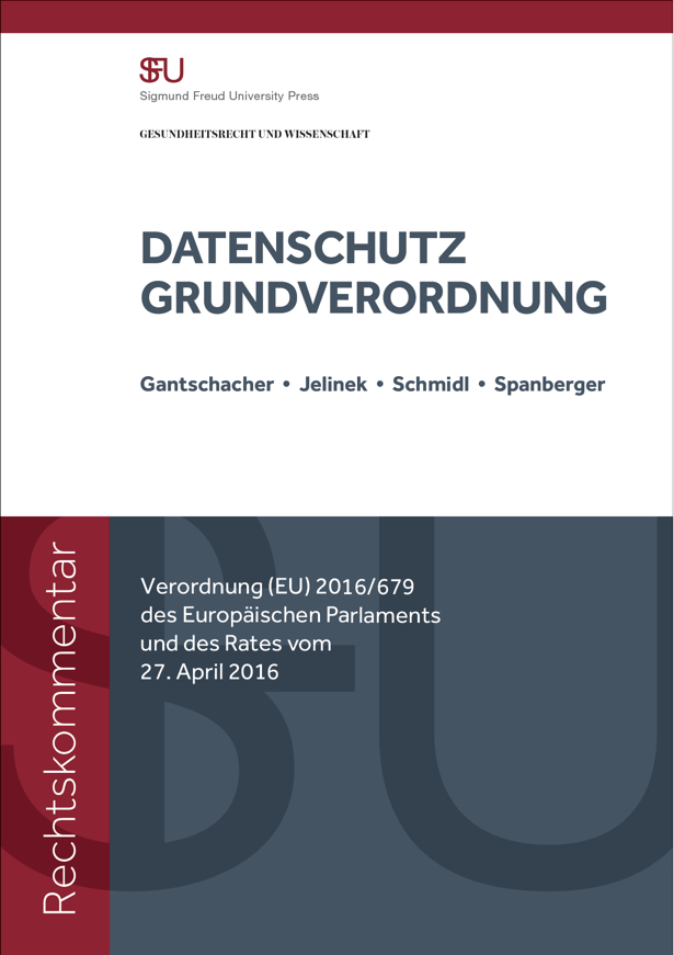DATENSCHUTZ – GRUNDVERORDNUNG VERORDNUNG (EU) 2016/679 DES EUROPÄISCHEN PARLAMENTS UND DES RATES vom 27. April 2016