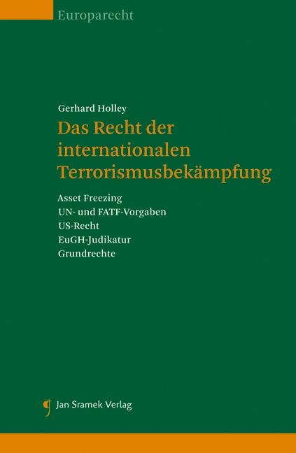 Das Recht der Internationalen Terrorismusbekämpfung
