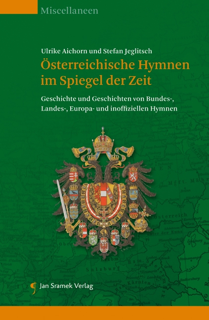Österreichische Hymnen im Spiegel der Zeit
