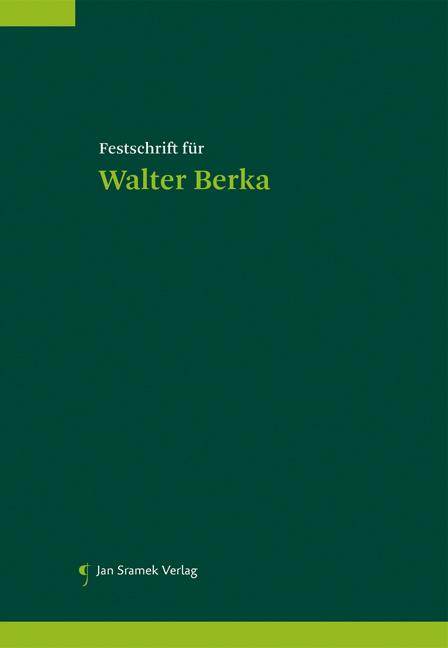 Festschrift für Walter Berka