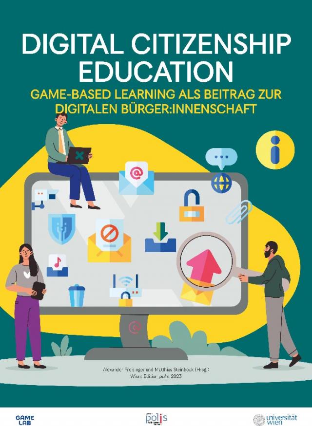 Digital Citizenship Education. Game-based learning als Beitrag zur digitalen BürgerInnenschaft
