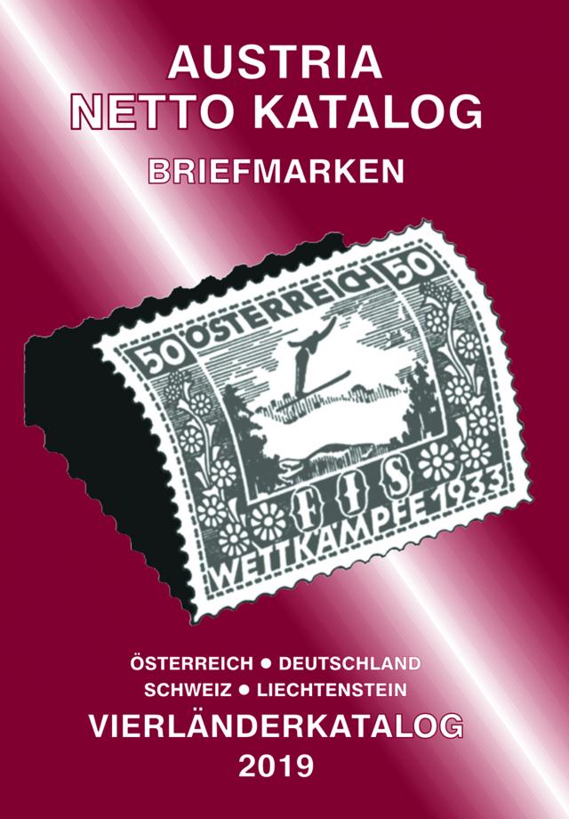 ANK-Vierlaenderkatalog 2019|Alle Briefmarken von Österreich, Deutschland, Schweiz und Liechtenstein.. 23.11.2018. Paperback / softback.