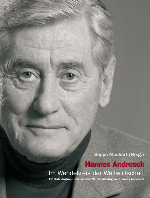 Hannes Androsch – Im Wendekreis der Weltwirtschaft