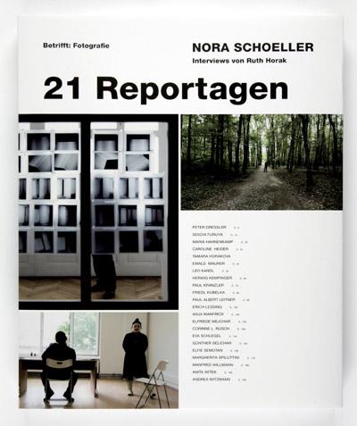 Nora Schoeller, betrifft Fotografie: 21 Reportagen