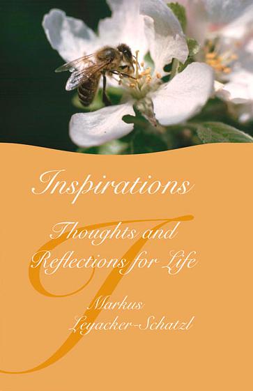 Inspirations - Thoughts and Reflections of Life