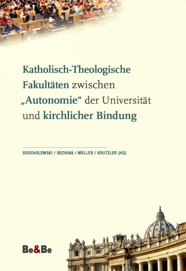 Katholisch-Theologische Fakultäten zwischen 