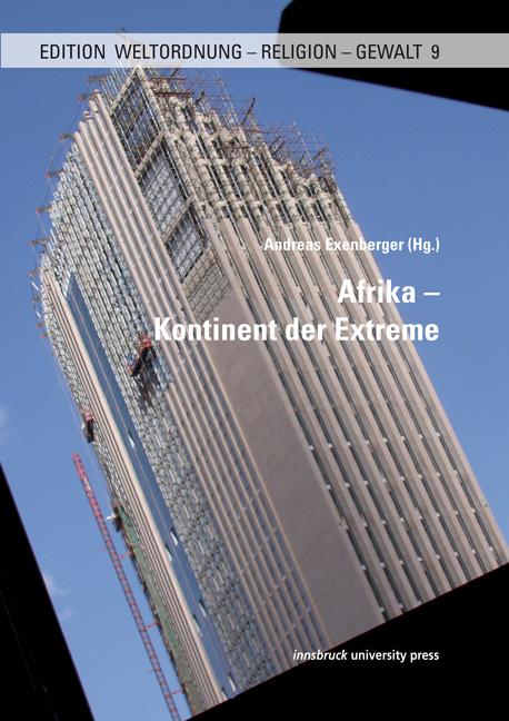 Afrika Kontinent der Extreme